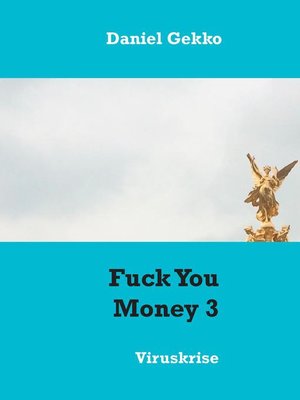 cover image of Fuck You Money 3